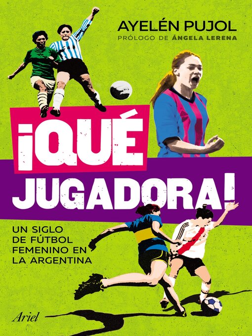 Title details for ¡Qué jugadora! by Ayelen Pujol - Available